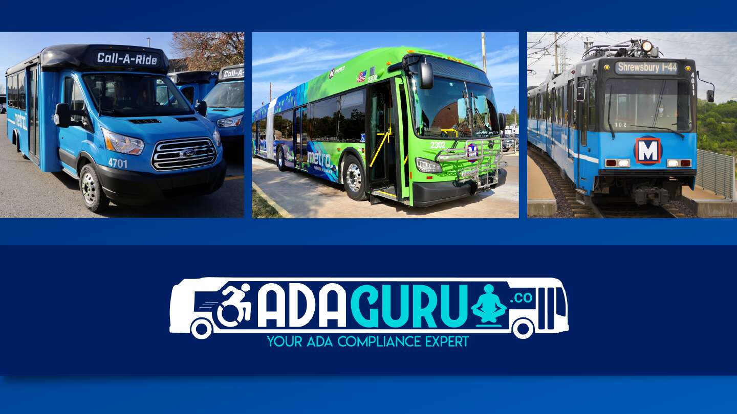 Collage image with Call-A-Ride van, MetroBus, and MetroLink Train, and the logo for ADA Guru